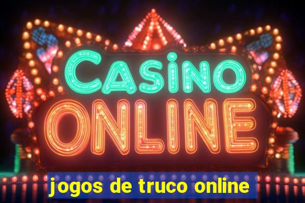 jogos de truco online